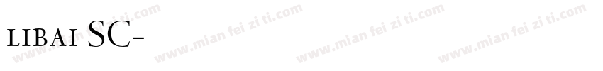 libai SC字体转换